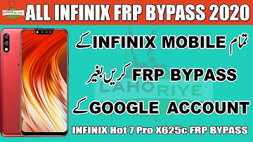 All Infinix Frp Bypass 2020 | Infinix Hot 7 Pro X625c FRP Bypass No Need Gmail ID | Lahoriye