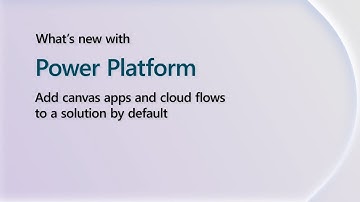 Add canvas apps and cloud flows to a solution by default | Power Platform Shorts