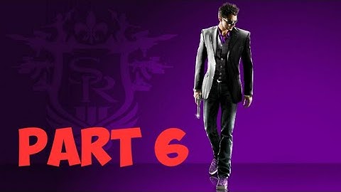 Saint Row: The Third Remastered Part 6