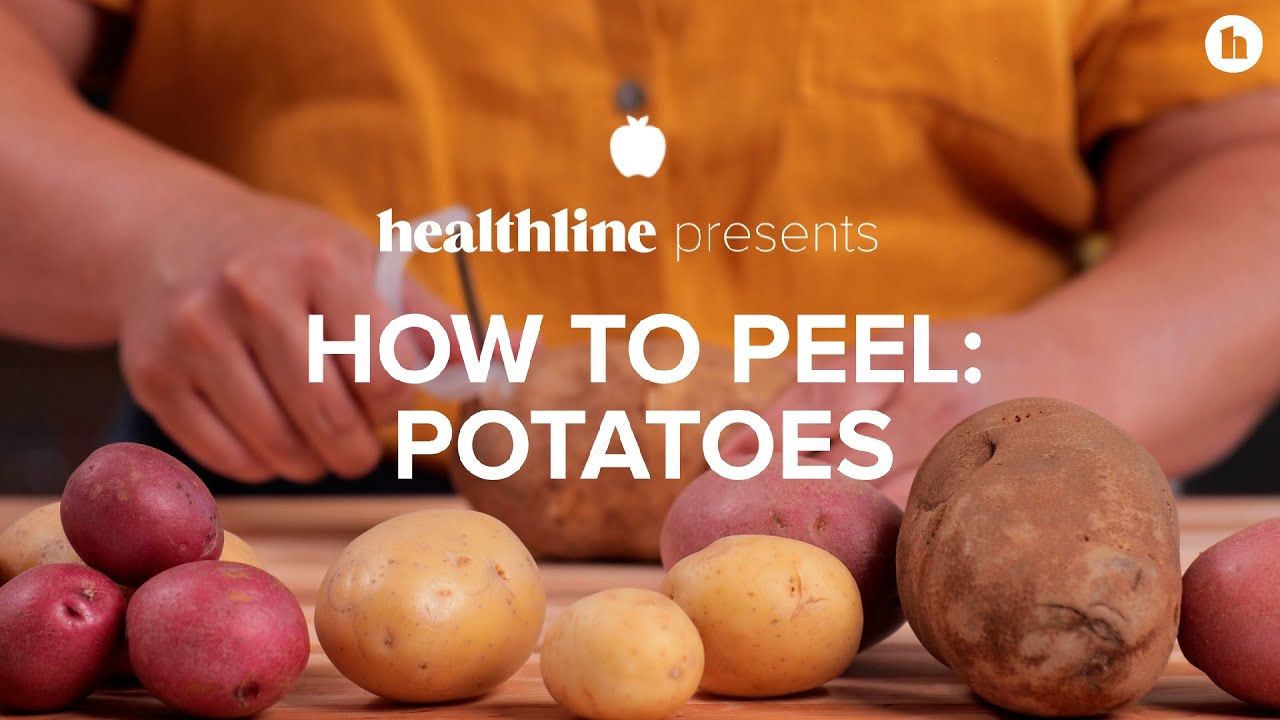 How to Peel Potatoes Healthline YouTube