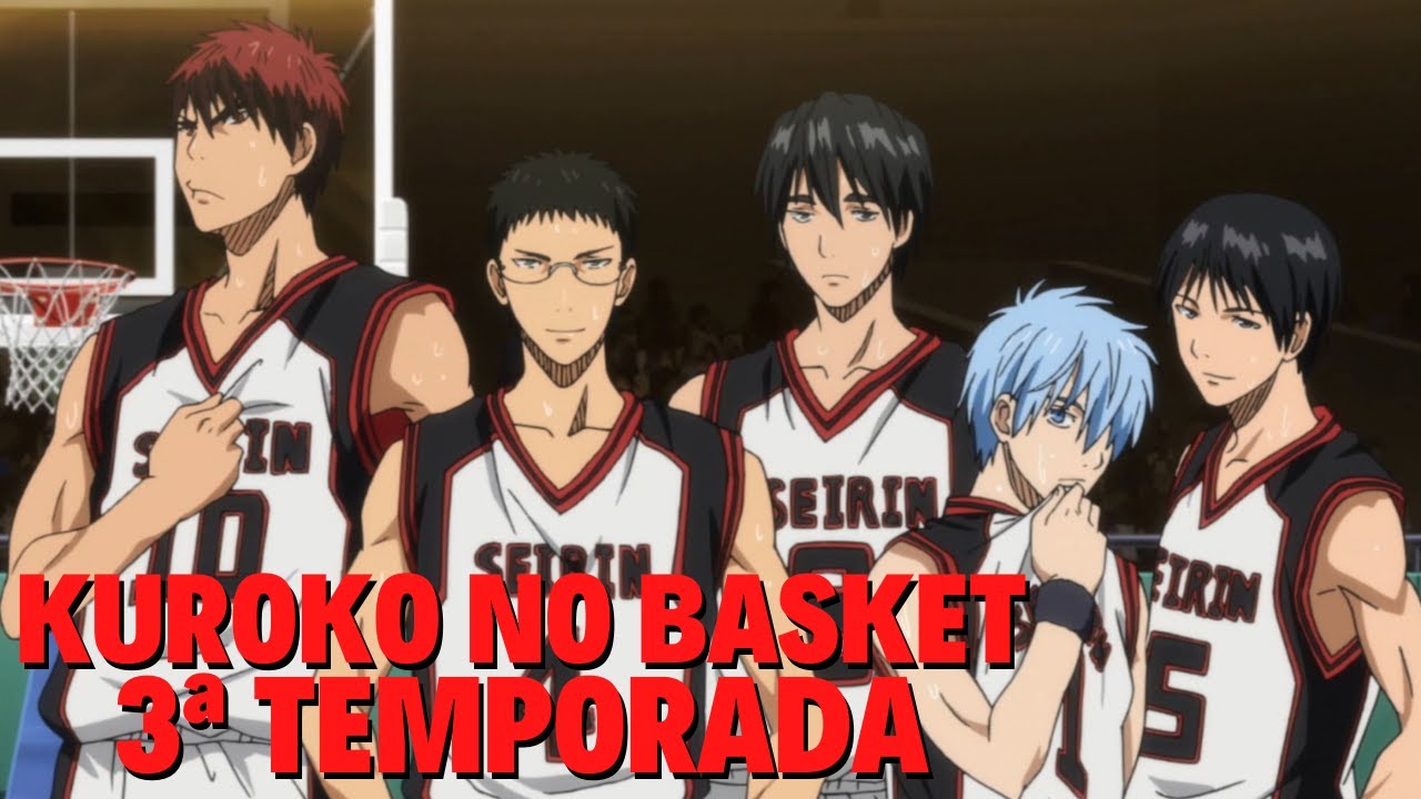Assistir Kuroko no Basket 3° Temporada Online completo