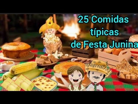 Comidas típicas Junino/ 25 ideias de comidas típicas de São João