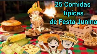 Comidas Tpicas Junino 25 Ideias De Comidas Tpicas De So Joo