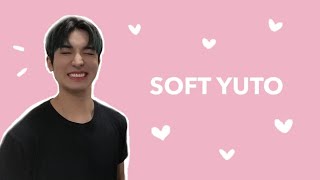 Yuto being the softest