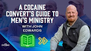 From cocaine to Christ w/John Edwards | Chris Stefanick Show