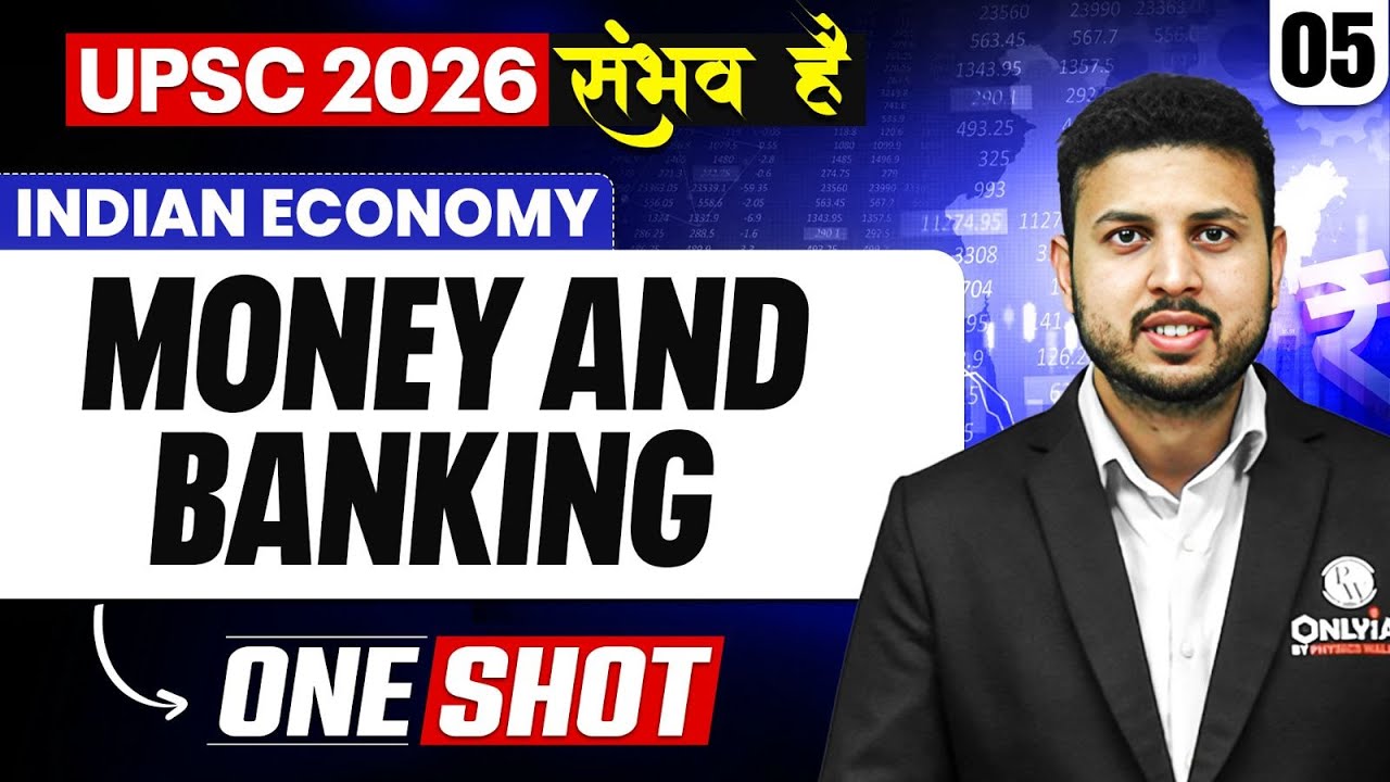 Complete Indian Economy - Money And Banking | ONE SHOT 🔥 | for UPSC 2026