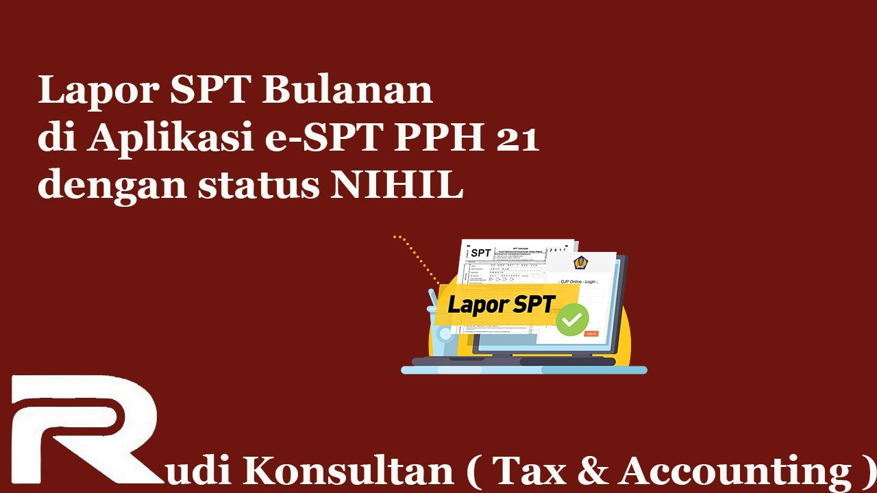 Lapor Pajak Bulanan di aplikasi eSPT PPH 21 