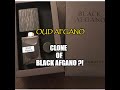 OUD AFGANO | Unboxing & first impressions ! Black Afgano's clone ?!