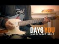 DAY6 (데이식스) - You (Unreleased Song) Guitar Cover and TABS