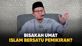 [3/4] Ustadz Muhammad Nuruddin - jangan berharap umat islam satu pemikiran #ustnuruddin