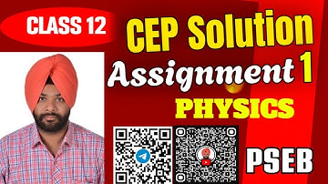 PHYSICS CEP Assignment 1 solutions| class 12| PSEB | #pseb2026 @schooleducationpunjab