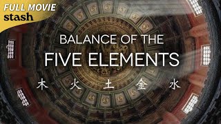 Balance of the Five Elements | Documentary | Full Movie | East Asian Philosophy Wealth