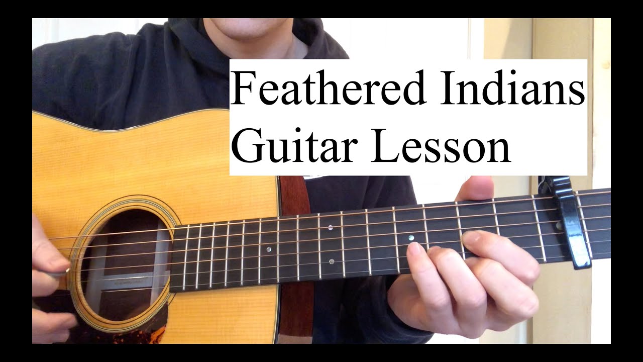 How to play Feathered Indians by Tyler Childers - YouTube