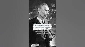 AMA | Reliability Engineering & Oppenheimer: A Historic Connection