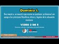 Dominio I. Sobre los principios filosóficos éticos y legales de la educación mexicana (Video 2 de 5)