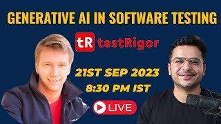 Generative AI in Software Testing With TestRigor