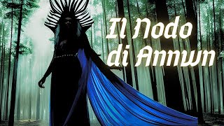 Il Nodo di Annwn feat. @audiolibrilorenzopieri5513
