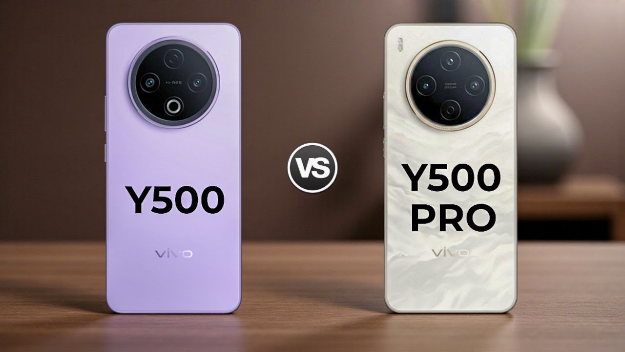 Vivo Y500 5G Vs Vivo Y500 Pro 5G