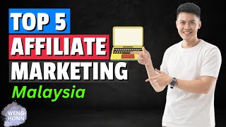 Top 5 Affiliate Marketing Malaysia To Make Money l Mula Buat Duit Tanpa Modal Affiliate Marketing