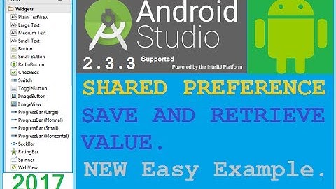 Android shared preference simple example - Android studio 2.3.3 NEW
