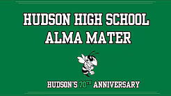 Hudson High Alma Mater