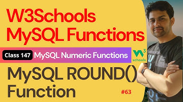 MySQL Functions | MySQL Numeric Functions - MySQL ROUND() Function #63 | 147. W3Schools SQL Function