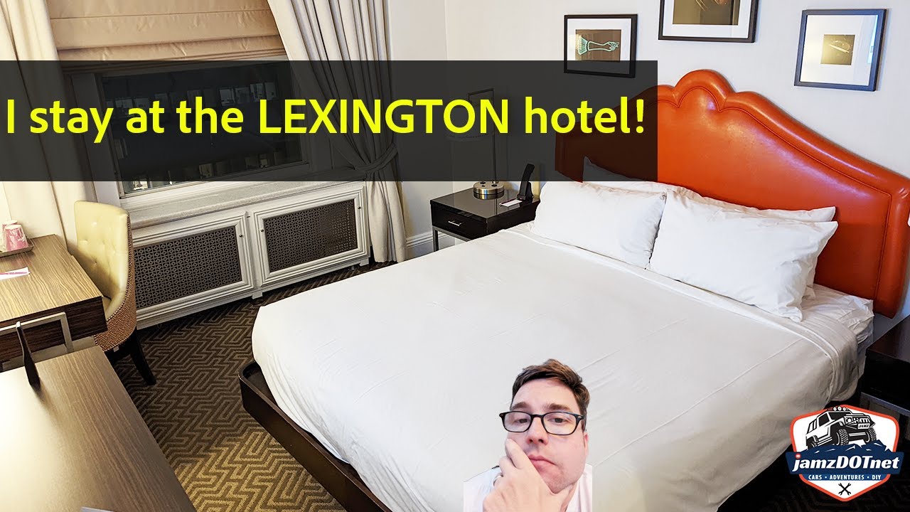 I stay at the Lexington Hotel