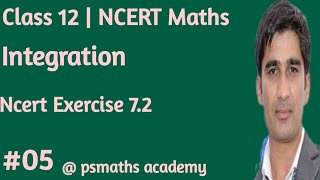 Integrals l Integration Class 12 Maths l Chapter 7 l Ncert Exercise 7.2 in hindi l Part - 05 l