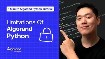 Limitations of Algorand Python | 1 Minute Algorand Python Tutorial