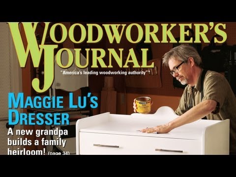 July/August 2012 Issue Preview - Woodworker's Journal