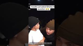 Yoshon Asked Gherbo Will He Make A Song With Nba Young Boy