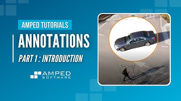Amped Tutorials: Introduction to Annotations and Video Redaction