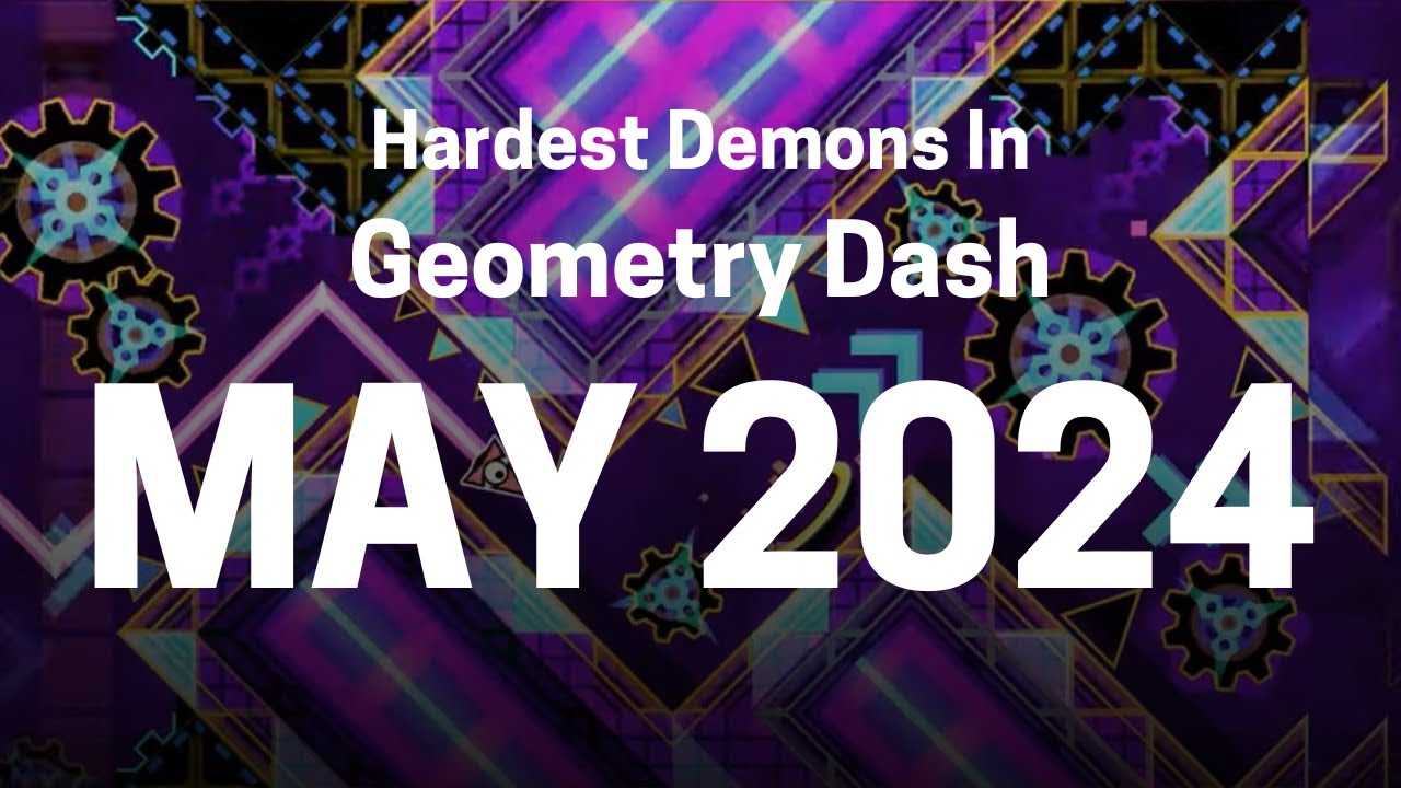 TOP 50 DEMONS IN GEOMETRY DASH | MAY 2024 | Geometry Dash 2.2 | gefoghilergu