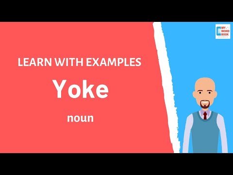 Yoke | Meaning with examples | Learn English | My Word Book