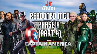 Rebooted MCU: Phase 4 Part 4 (Captain America: Serpent Society)