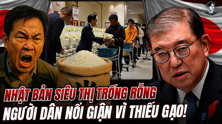 CẢNH TƯỢNG SỐC Ở NHẬT BẢN: SIÊU THỊ TRỐNG RỖNG, NGƯỜI DÂN NỔI GIẬN VÌ…THIẾU GẠO