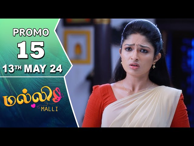 Malli Serial | Episode 15 Promo | 13th May 24 | Nikitha | Vijay | Saregama TV Shows Tamil class=