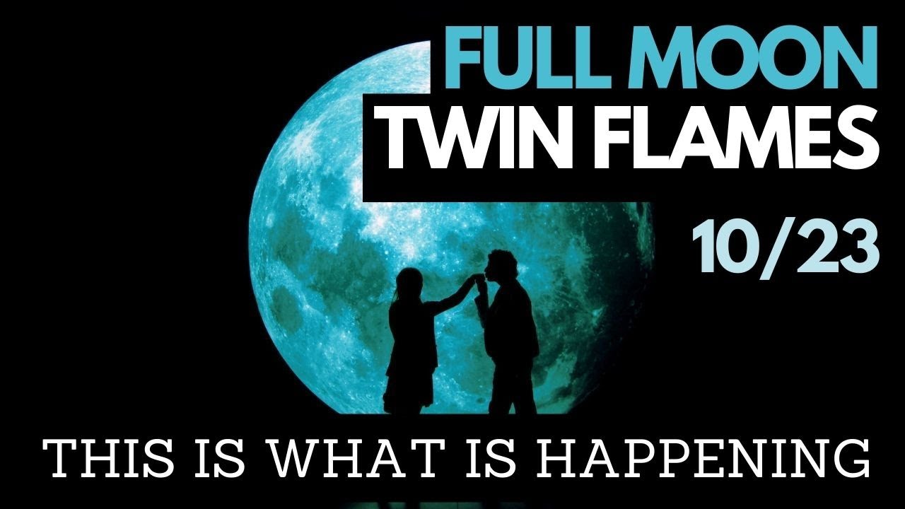October Full Moon Lunar Eclipse Twin Flame Energy Update: What's ...