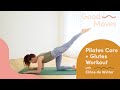 Pilates Workout for Core + Glutes with @Pilates with Go Chlo | Good Moves | Well+Good