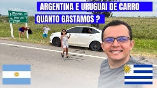 ARGENTINA DE CARRO E URUGUAI QUANTO GASTAMOS COM TUDO