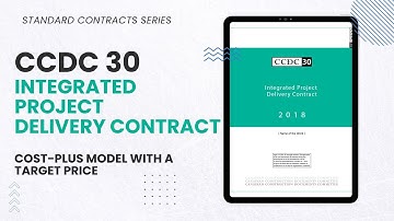 CCDC 30 - IPD Integrated Project Delivery Explained