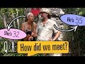 Our Age Gap, How We Met [Q&A with E&C]
