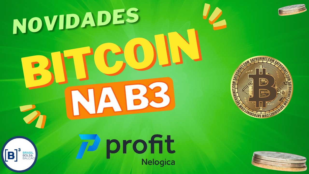 [ B3 ] OPERAR BITCOIN NO PROFIT - AGORA É POSSÍVEL
