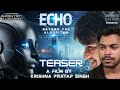 Echo Beyond the Algorithm | Official Teaser