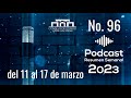 Podcast del Consejo de Estado No. 96 | Resumen noticioso del 11 al 17 de marzo de 2023