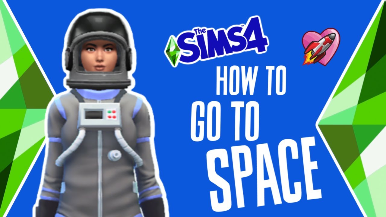 how to travel to space in sims 4