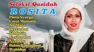 Download Lagu SELEKSI QASIDAH “ ROSITA “ DARI MASA KE MASA MP3 Download Lagu SELEKSI QASIDAH “ ROSITA “ DARI MASA KE MASA MP3