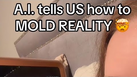 AI tells us how to MOLD reality 🤯