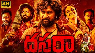 Dasara Full Movie In Telugu HD 2023 | Nani, Keerthy Suresh, Dheekshith Shetty | Top Facts & Review