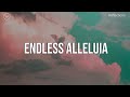 Endless Alleluia || 3 Hour Piano Instrumental for Prayer and Worship